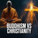 13 Differences Between Buddhism and Christianity