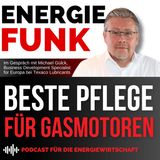 Beste Pflege für Gasmotoren - E&M Energiefunk der Podcast für die Energiewirtschaft