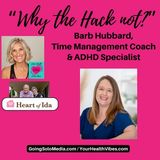 Why the Hack not Guest, Barb Hubbard
