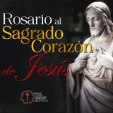 Rosario IRRESISTIBLE al SAGRADO ❤️‍🔥 CORAZÓN de JESÚS
