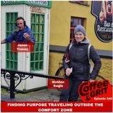 Finding Purpose Traveling Outside The Comfort Zone