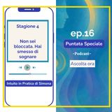 Non sei bloccata. Hai smesso di sognare