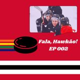 Fala Hawkão 002 - Esquenta para a Temporada 2020-21