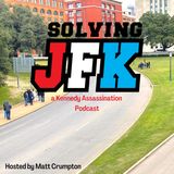 Ep 1: Prologue: Diving Down The Rabbit Hole of the JFK Assassination