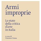 Vincenzo Trione "Armi improprie"
