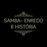 Apresentação do Programa Samba-enredo & História.