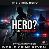 FROM HERO TO MURDERER