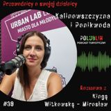 Kalinowszczyzna i Ponikwoda | Kinga Witkowska-Mirosław