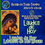 LAUDES DE HOY SÁBADO 26 DE SEPTIEMBRE 2026. CAMINO NEOCATECUMENAL. LITURGIA DE LAS HORAS.
