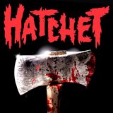 Episode 34: Hatchet