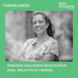 Premios Macondo Ecocampus 2025 :: iniciativas verdes que inspiran