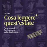 Cosa leggere quest'estate (se lo scopo è farsi cacciare dallo stabilimento)