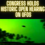 Congress holds historic open hearing on UFOs