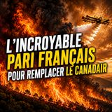 Fin du Canadair : L'incroyable plan des ingénieurs français