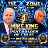 Rob McConnell Interviews - MIKE KING - The Psychology of Cults