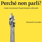 Giovanni Carrada "Perché non parli?"