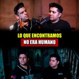 39. Nadie Se Atreve a Entrar Aquí: Lo Que Encontramos Superó el Límite. Exploraciones Paranormales