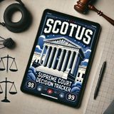 Supreme Court Decisions Reshape American Politics and Law