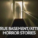 5 True Basement_Attic Horror Stories