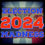 2024 Election Madness ~ Episode 351 - 000 ADZ ~ The (Almost)Daily ZenCast