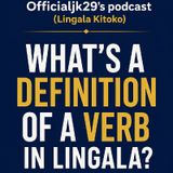 Lesson 136 - What's a verb? (Verbe elakisi nini?)