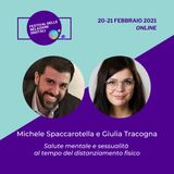 Salute mentale e sessualità al tempo del distanziamento fisico | Michele Spaccarotella, Giulia Tracogna - #FRD2021