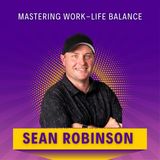 Mastering Work-Life Balance: Secrets Revealed