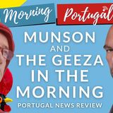 Munson & The Geeza in The Morning on Good Morning Portugal!