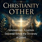 Scholasticism A Lecture Delivered Before the University of Oxford - Walter Waddington Shirley