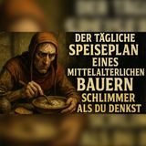 Was Bauern im Mittelalter aßen – 3 Mahlzeiten | Mittelalter Alltag Geschichte