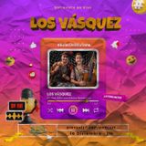 Entrevista con Los Vásquez