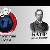 Kayıp - Anton Çehov - Radyo Tiyatrosu Polisiye