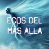 Ecos del más allá