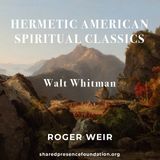 Ancient Wisdom Behind Walt Whitman's American Poetry