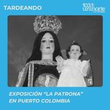 Exposición “La Patrona” en Puerto Colombia