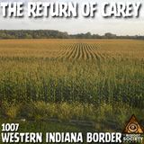 Carey Returns! | Indiana