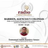 Barrios, agencias y colonias: Actividades destacadas