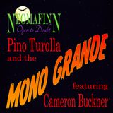 Pino Turolla and the Mono Grande