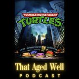 Teenage Mutant Ninja Turtles (1990) - Ooze Origins, Shredder Cabarets & a Ginger Dud