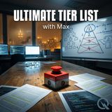 Ultimate Tier List - Rank the greatest with Max