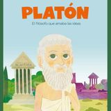 Platón, el filósofo que amaba las ideas - Cuento #26