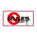 No Rules, Just Mics!