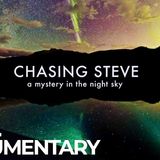 Chasing Steve_ A Mystery in The Night Sky _ Free Documentary Space
