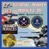 JFK ASSASSINATION - Ep. 363 - Ricardo Monkey Morales