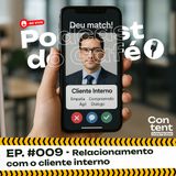 Relacionamento com o Cliente Interno