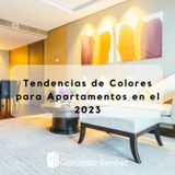 Tomás Elías Gonzalez Benítez: Tenedncias de Colores para Apartametos en el 2023