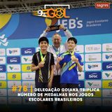 #76 | Delegação goiana triplica número de medalhas nos Jogos Escolares Brasileiros