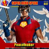 #447: Peacemaker
