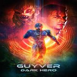 The Guyver 2: Dark Hero