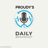 Proudy's Daily Broadcast - 18-09-2026